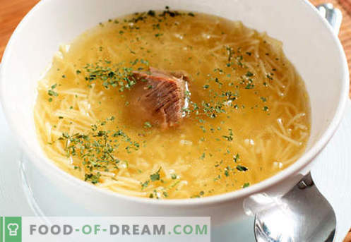 Sopa de macarrão - receitas comprovadas. Como corretamente e saboroso cozinhar sopa com macarrão.