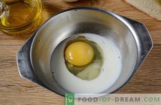 Grzanki z mlekiem w jajku: przekąska w pięć minut! Jak gotować grzanki z mlekiem w jajku: przepis na zdjęcia krok po kroku